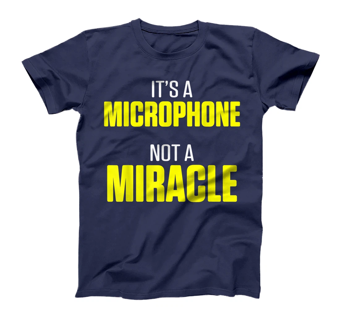 Church Sound Guy Miracle Audio Tech Engineer T-Shirt