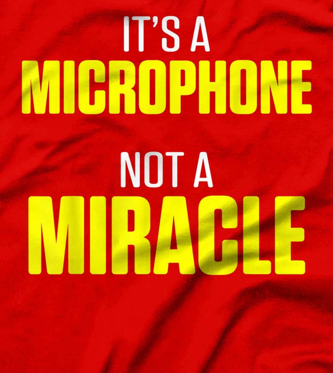 Church Sound Guy Miracle Audio Tech Engineer T-Shirt
