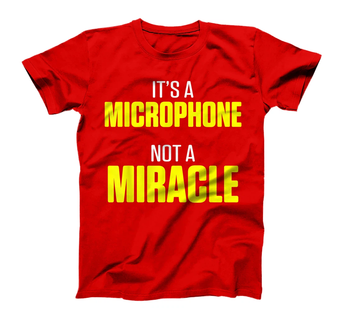 Church Sound Guy Miracle Audio Tech Engineer T-Shirt