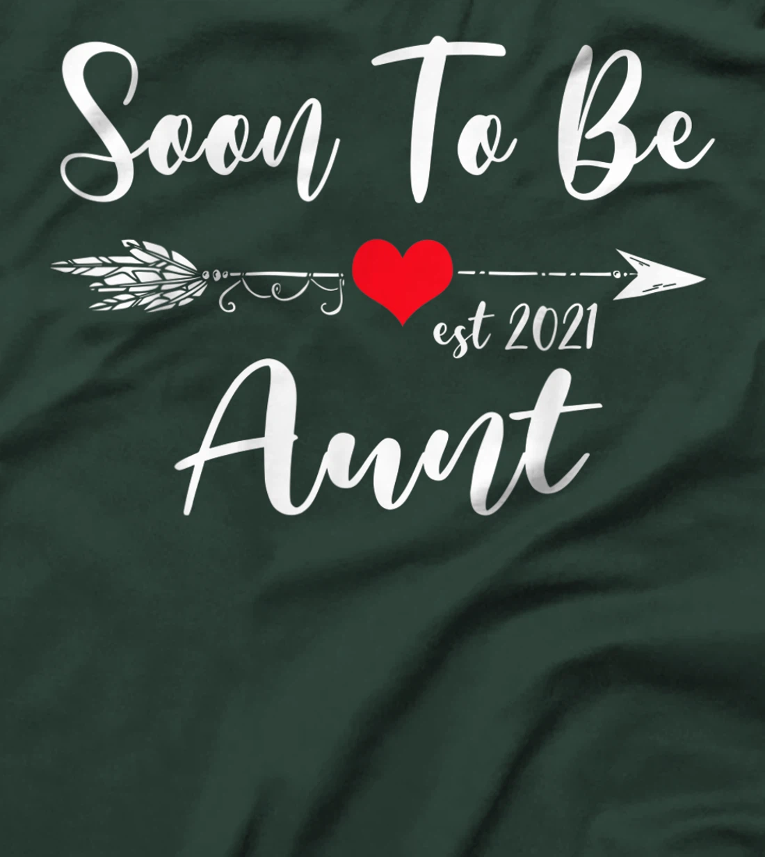 Pregnancy Announcement Soon To Be Aunt Est 2021 T-Shirt
