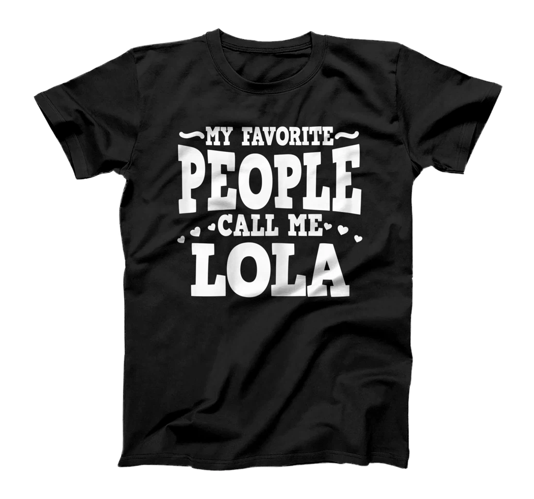 Womens My Favorite People Call Me Lola Filipino Grandma T-Shirt