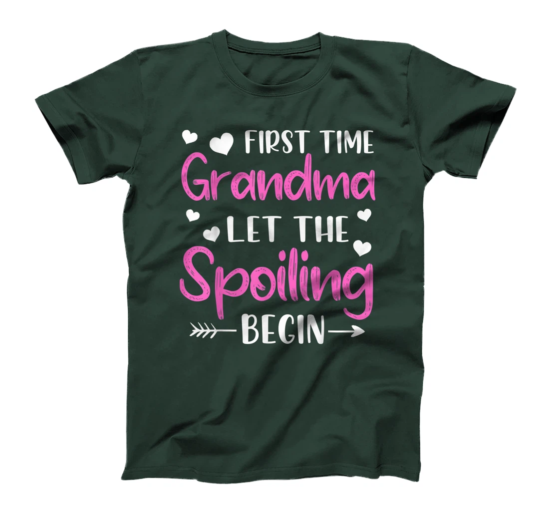 First Time Grandma Let the Spoiling Begin New 1st Time T-Shirt