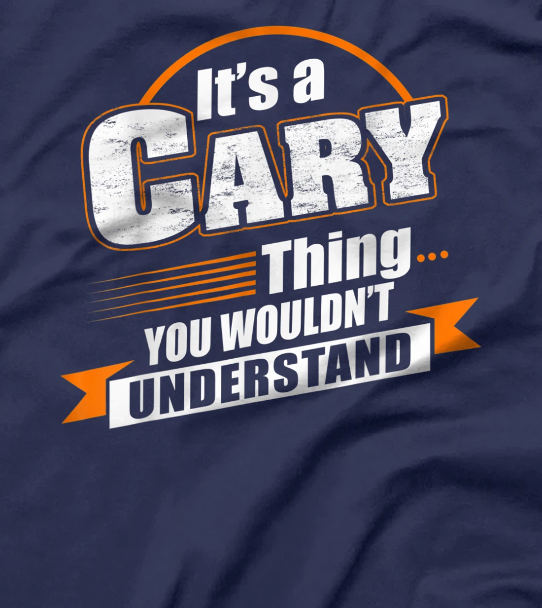 Best Gift For CARY- CARY Named T-Shirt