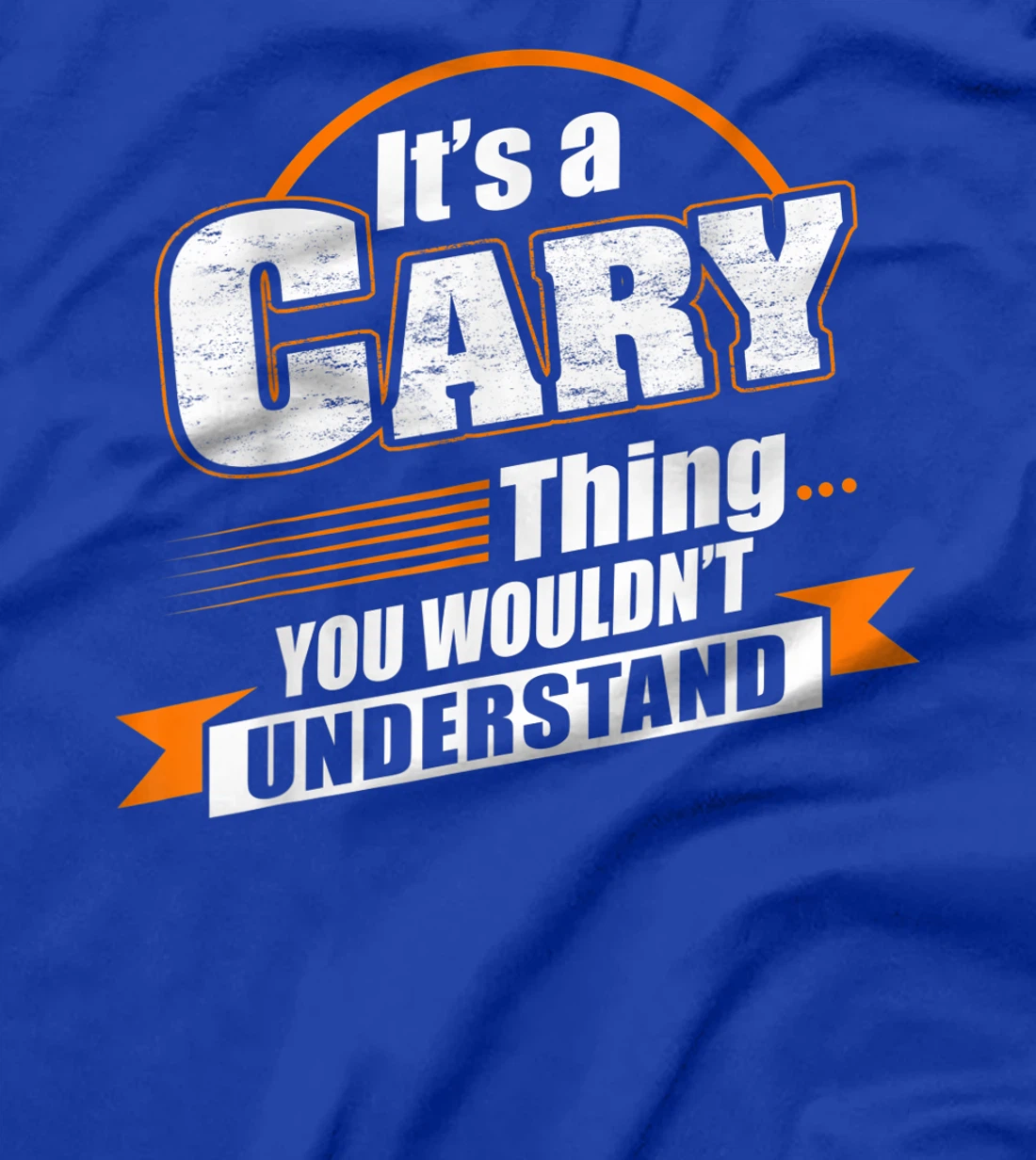 Best Gift For CARY- CARY Named T-Shirt