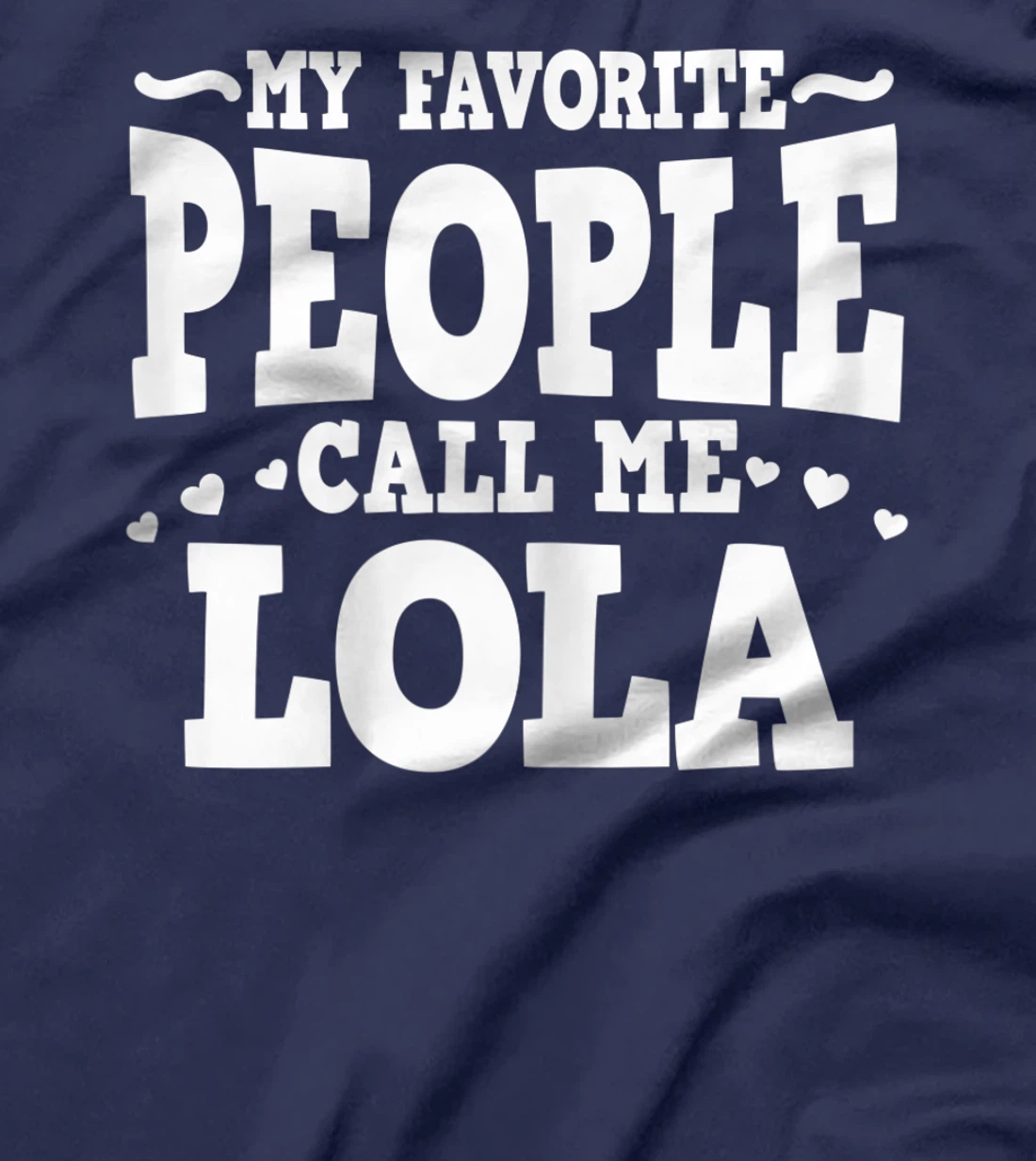 Womens My Favorite People Call Me Lola Filipino Grandma T-Shirt