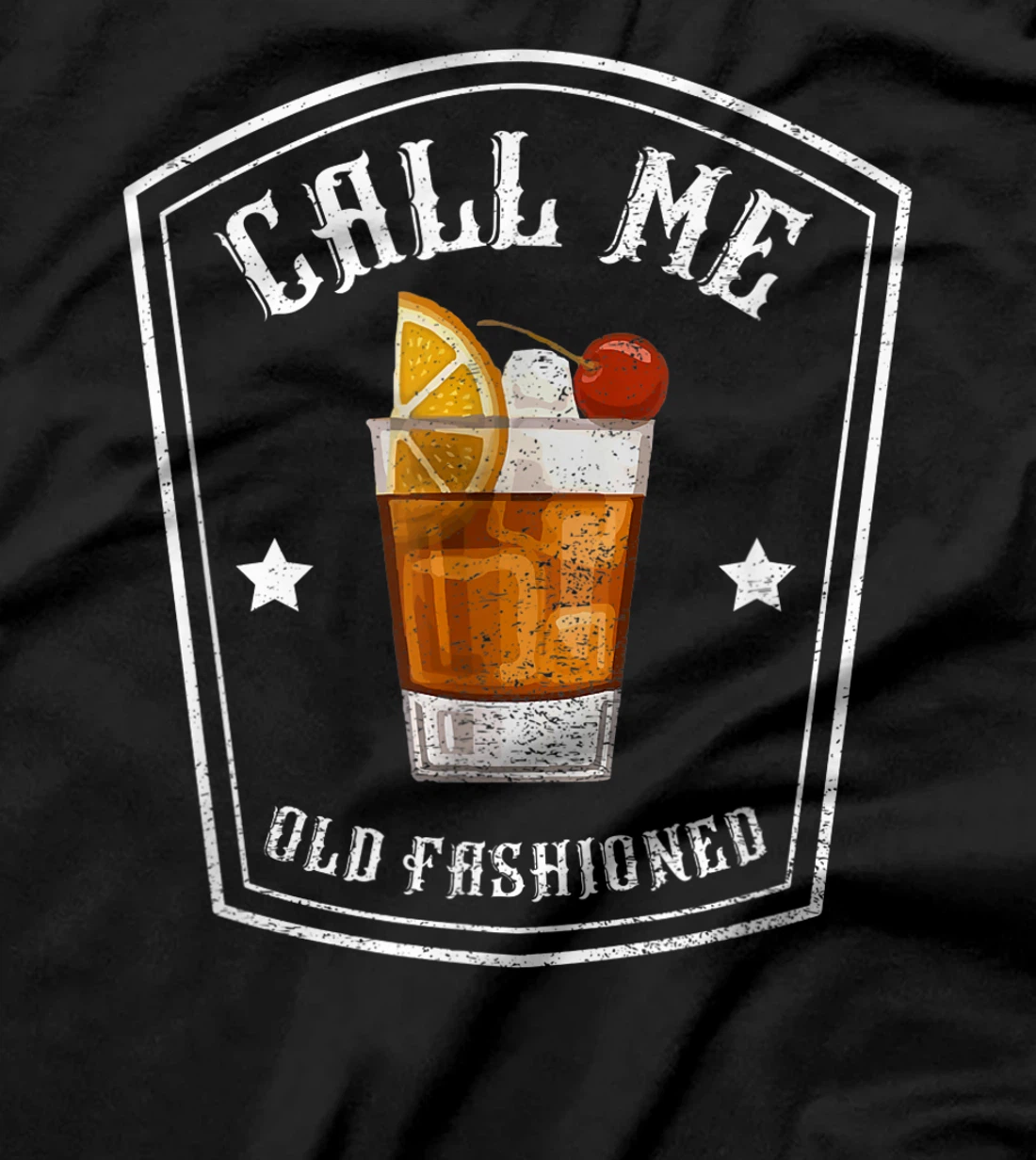 Call Me Old Fashioned Bourbon Whiskey Funny T-Shirt T-Shirt
