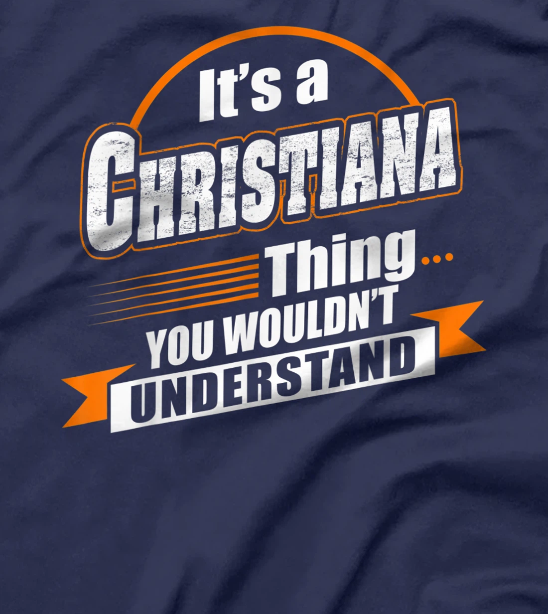 Best Gift For CHRISTIANA - CHRISTIANA Named T-Shirt