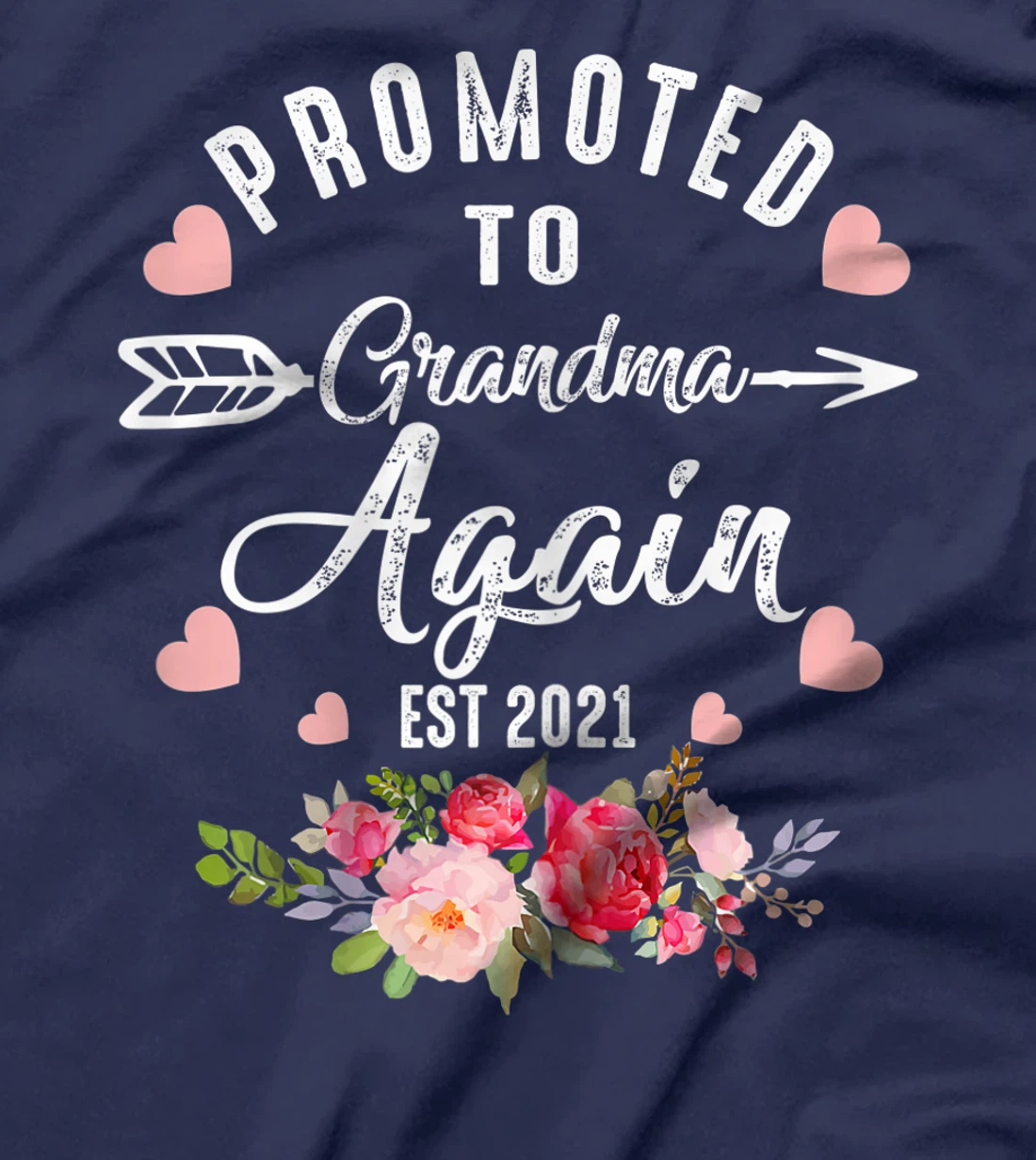 Womens Tu Promoted to Grandma Again Est 2021 Costume Gender Reveal T-Shirt