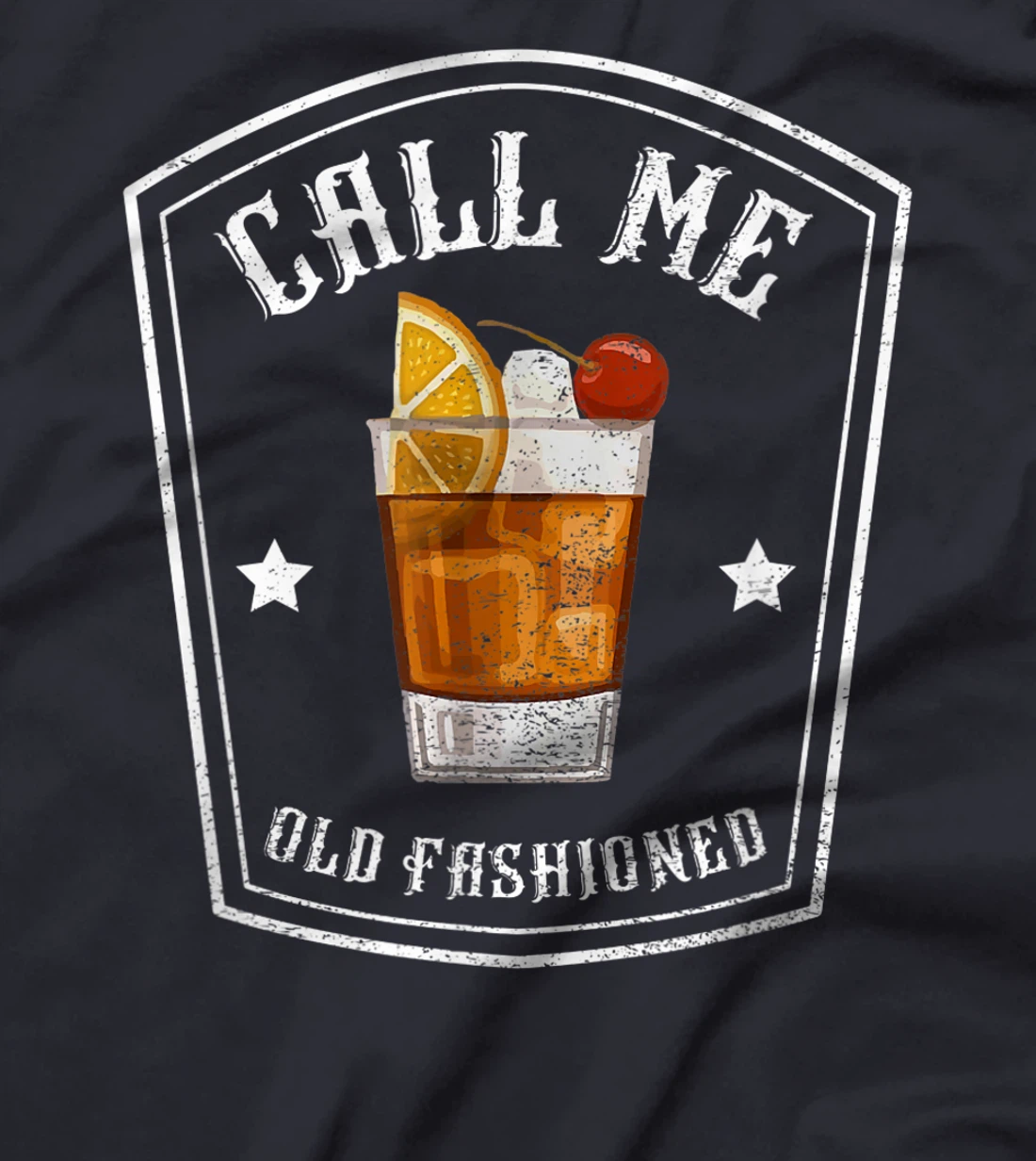 Call Me Old Fashioned Bourbon Whiskey Funny T-Shirt T-Shirt