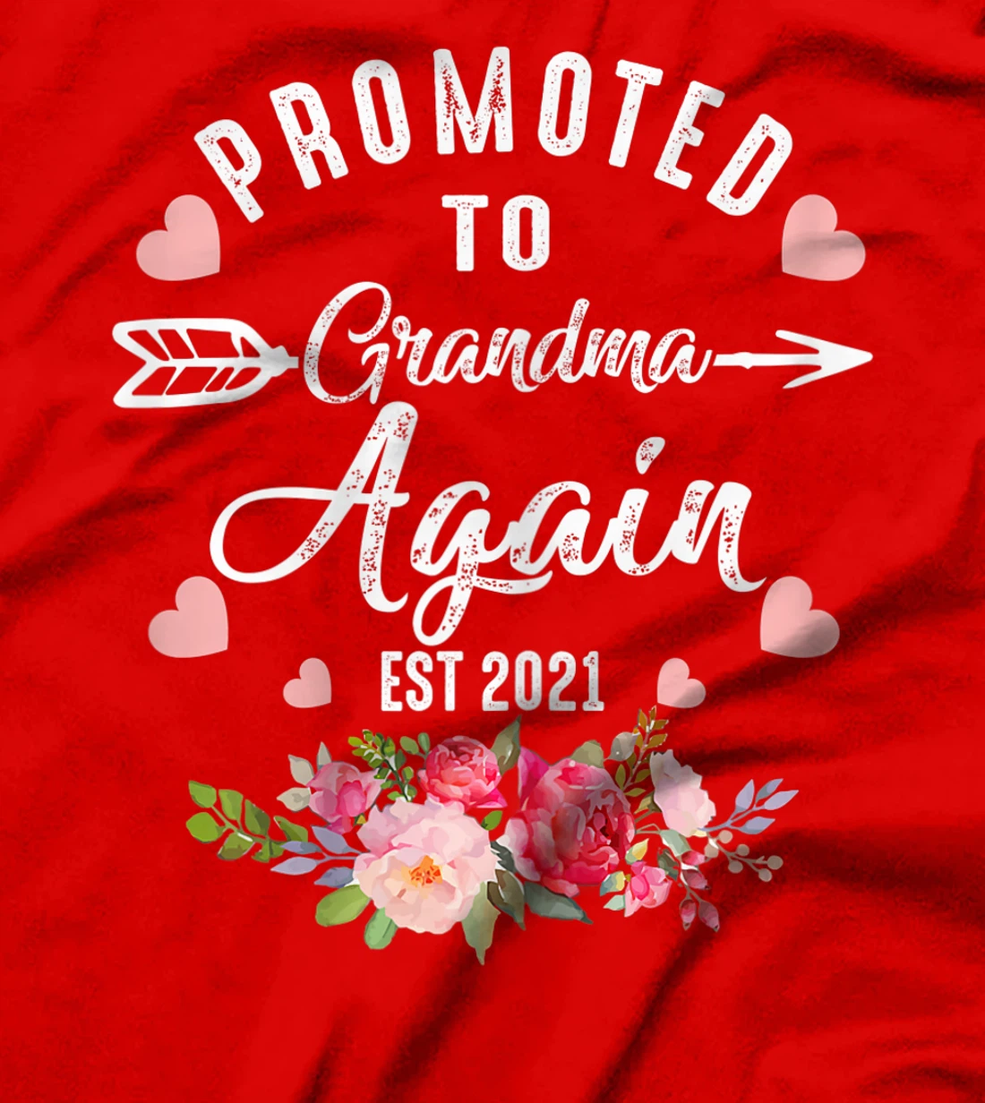 Womens Tu Promoted to Grandma Again Est 2021 Costume Gender Reveal T-Shirt