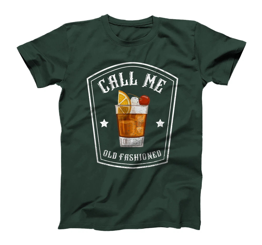 Call Me Old Fashioned Bourbon Whiskey Funny T-Shirt T-Shirt