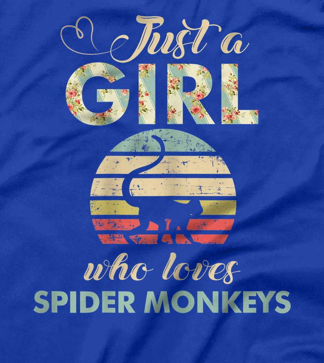 Just A Girl Who Loves Spider Monkeys Funny Primatologist T-Shirt