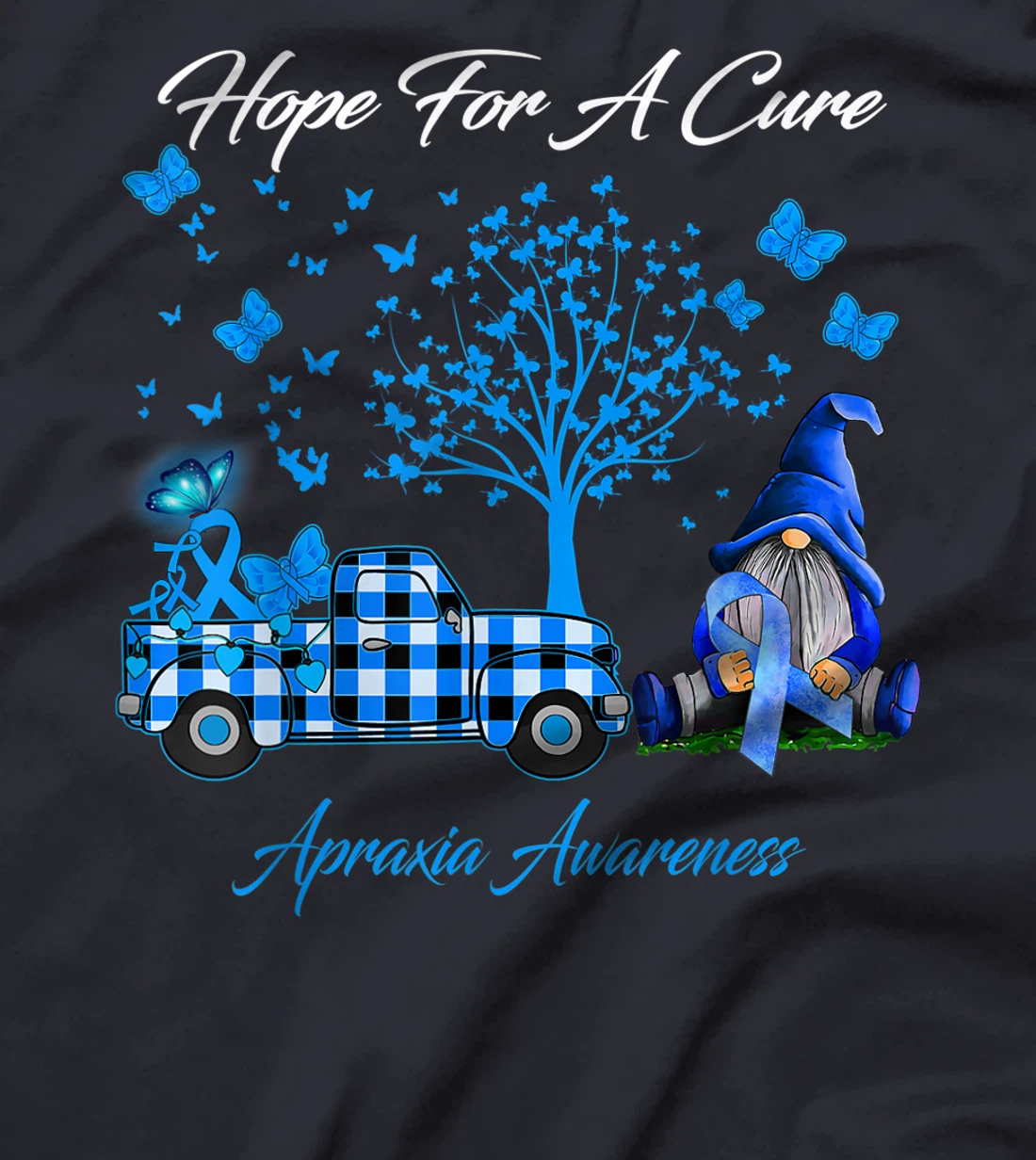 Hope For A Cure Apraxia Awareness Gifts T-Shirt