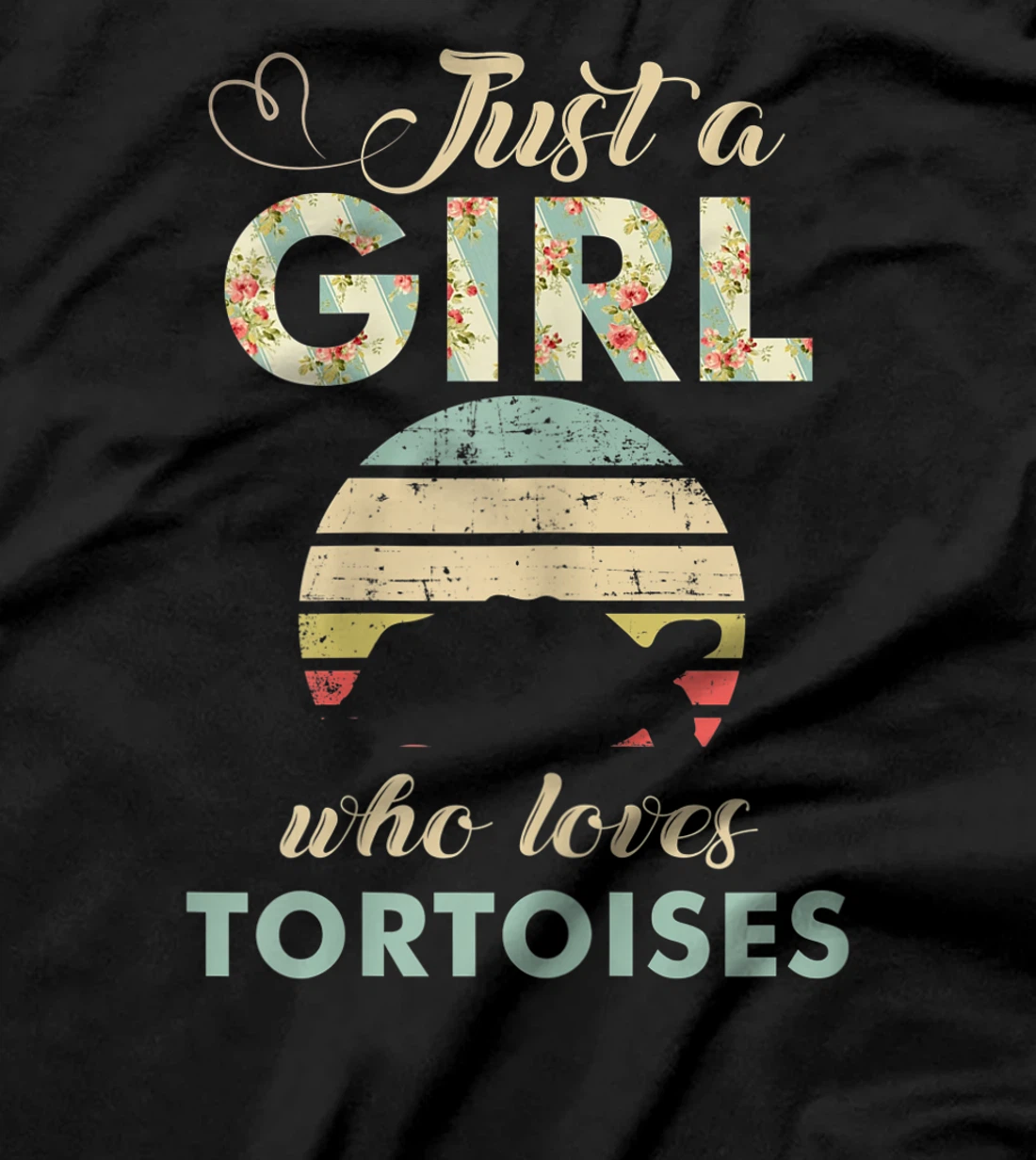 Just A Girl Who Loves Tortoises Retro Tortoise Lover Gift T-Shirt