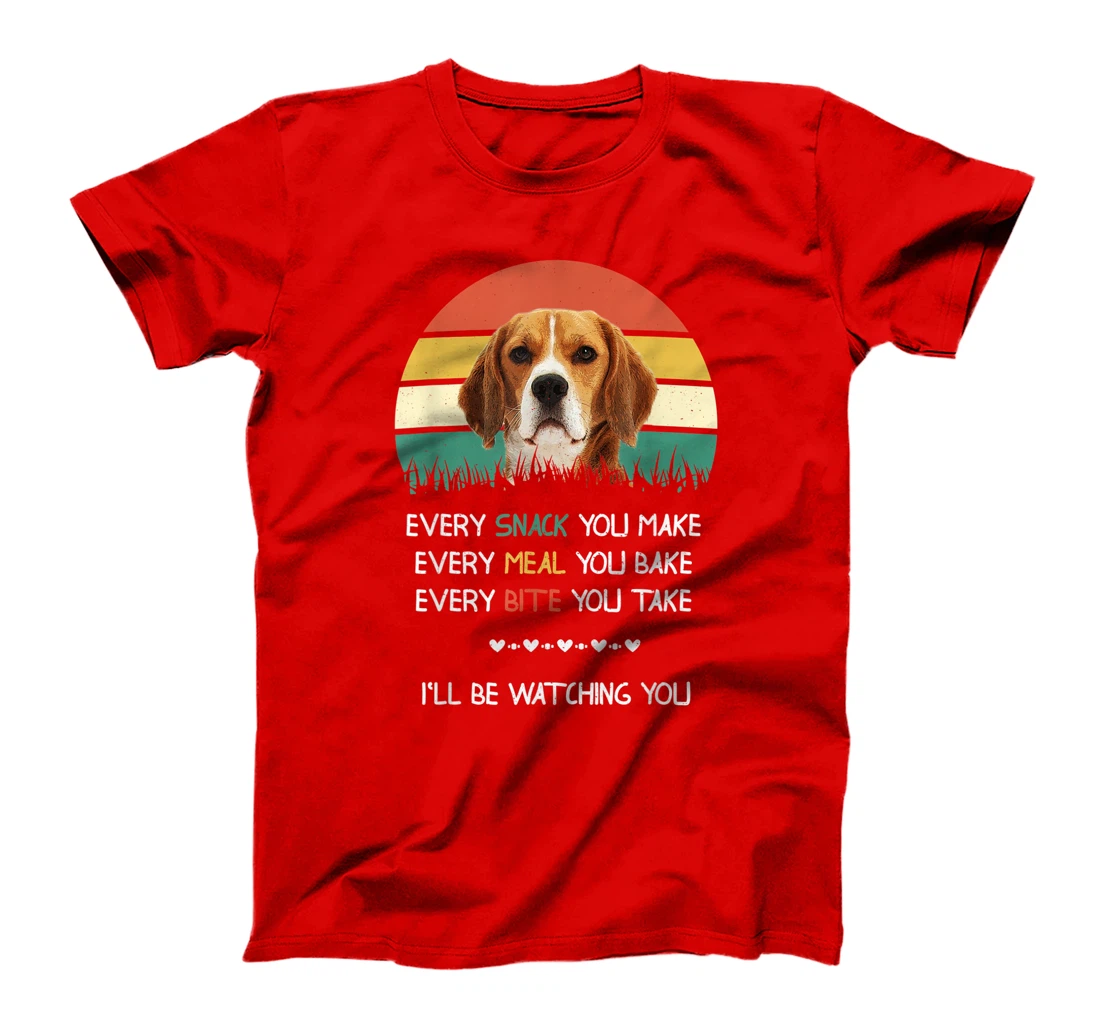 Every snack you make dog beagle T-Shirt