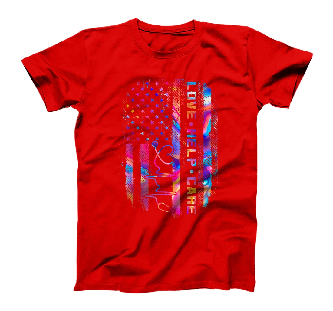 Love Help Care American Nurse Patriotic ER CNA RN Gifts T-Shirt