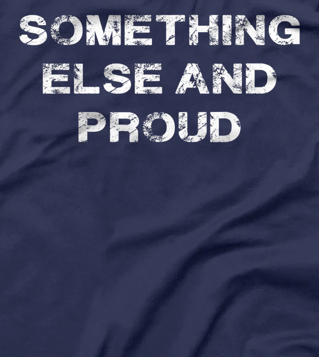 I’m Something Else and Proud Native T-Shirt