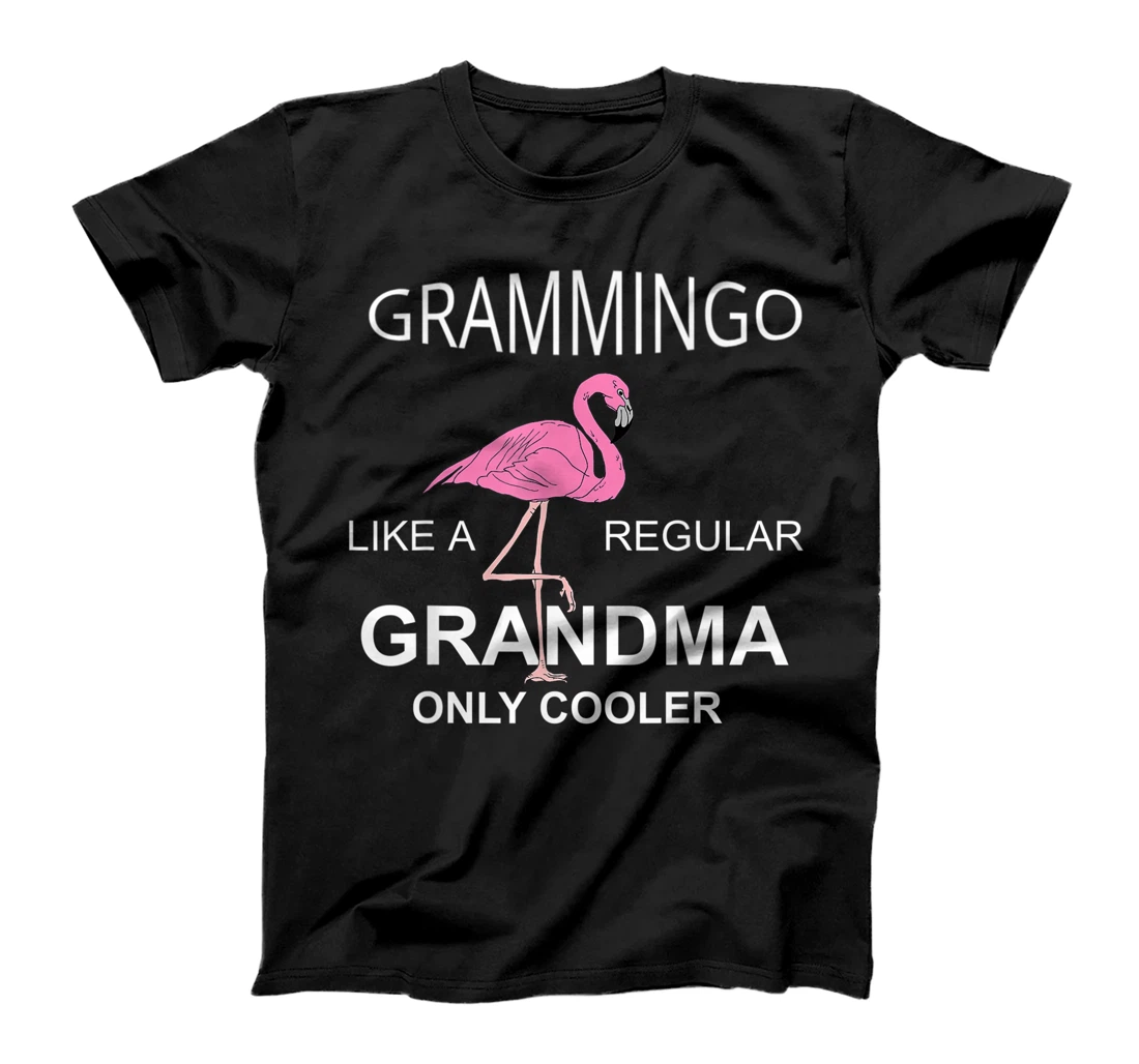 Gramingo Like a Regular Grandma Only Cooler Awesome Grandma T-Shirt