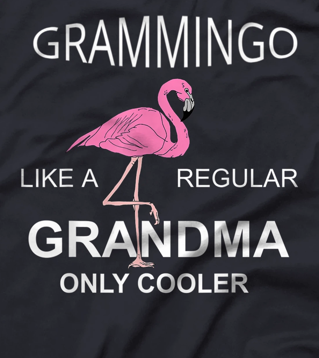 Gramingo Like a Regular Grandma Only Cooler Awesome Grandma T-Shirt