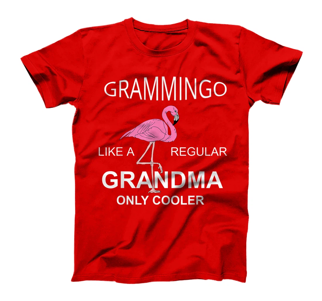 Gramingo Like a Regular Grandma Only Cooler Awesome Grandma T-Shirt