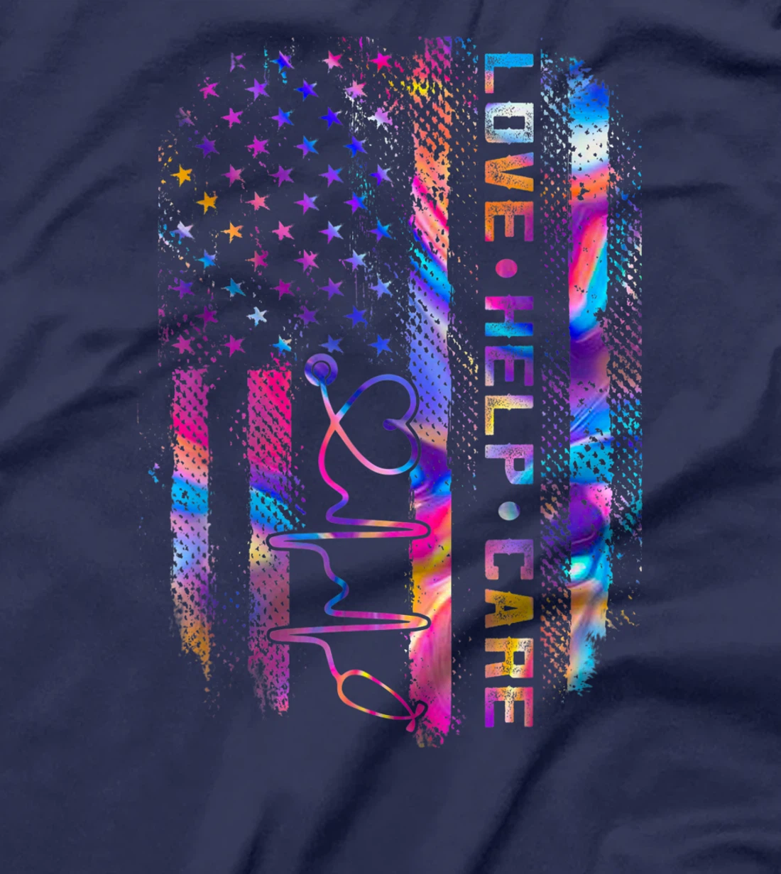 Love Help Care American Nurse Patriotic ER CNA RN Gifts T-Shirt