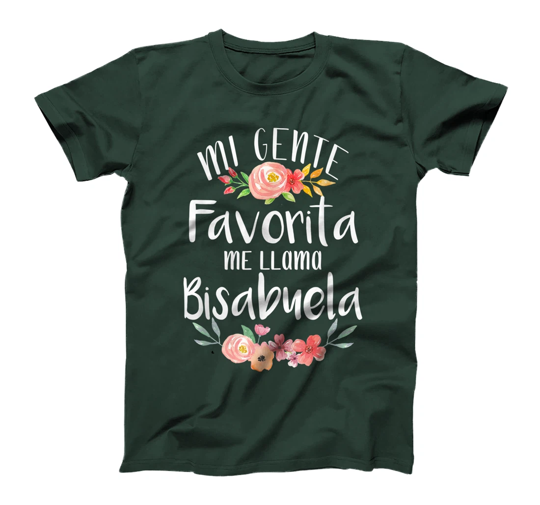 Mi Gente Favorita Me Llama Bisabuela Spanish Great Grandma T-Shirt