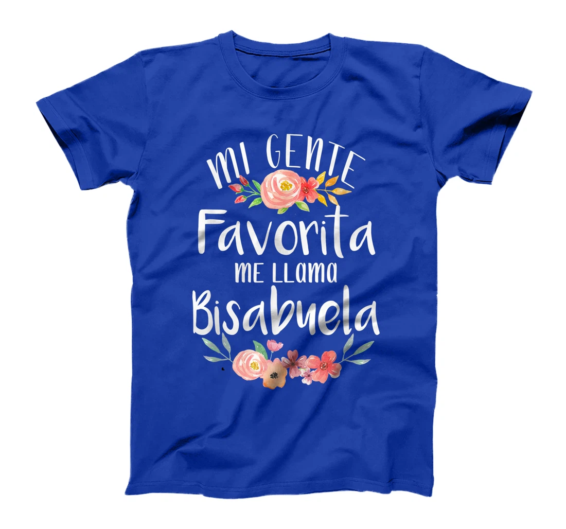 Mi Gente Favorita Me Llama Bisabuela Spanish Great Grandma T-Shirt