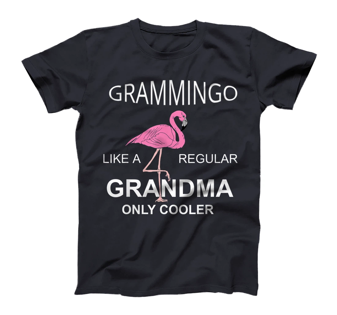 Gramingo Like a Regular Grandma Only Cooler Awesome Grandma T-Shirt