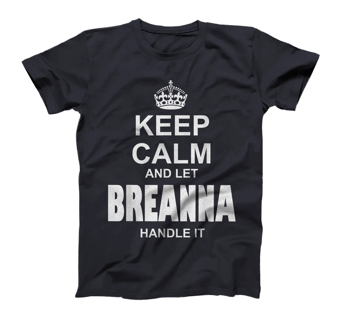 Best gift for BREANNA- BREANNA named T-Shirt