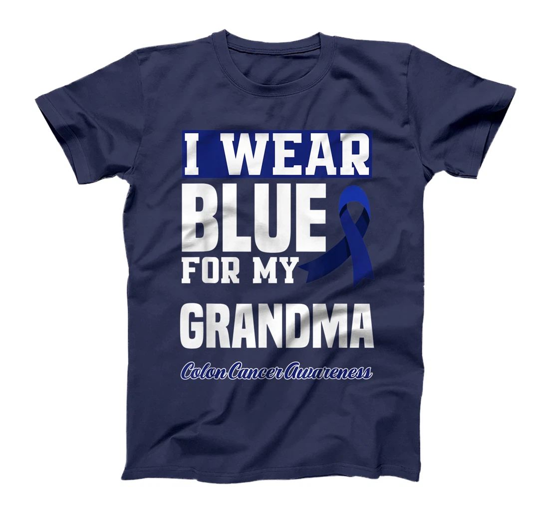 I Wear Blue For My Grandma Granny Colon Cancer Awareness T-Shirt