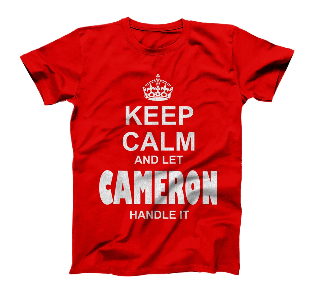 Best gift for CAMERON - CAMERON named T-Shirt