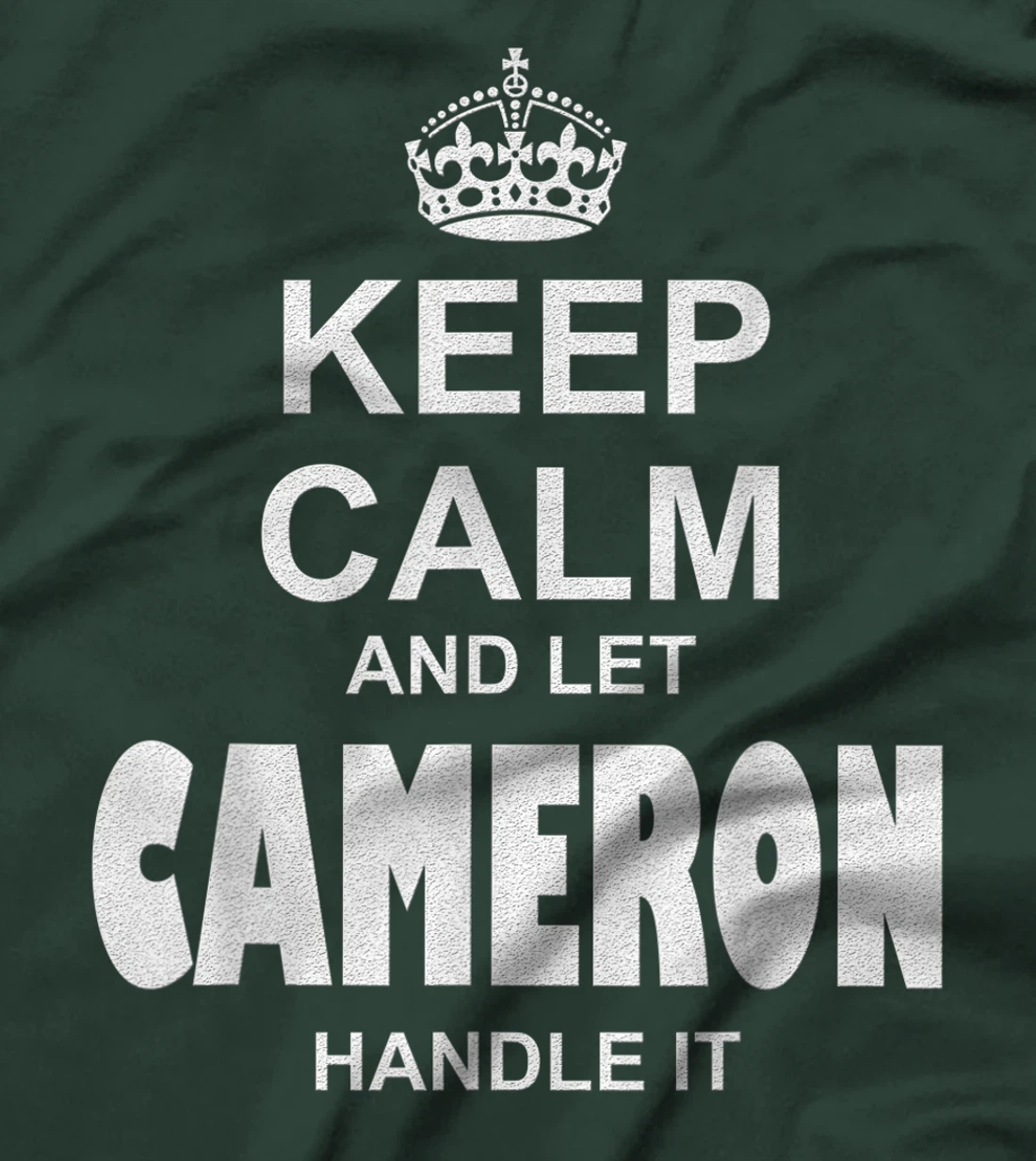 Best gift for CAMERON - CAMERON named T-Shirt