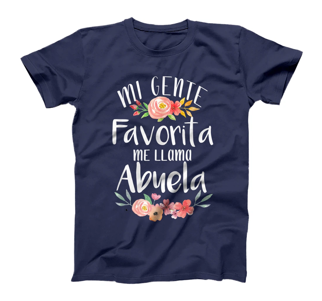 Mi Gente Favorita Me Llama Abuela Spanish Grandma T-Shirt