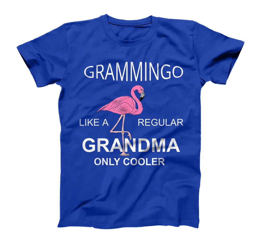 Gramingo Like a Regular Grandma Only Cooler Awesome Grandma T-Shirt