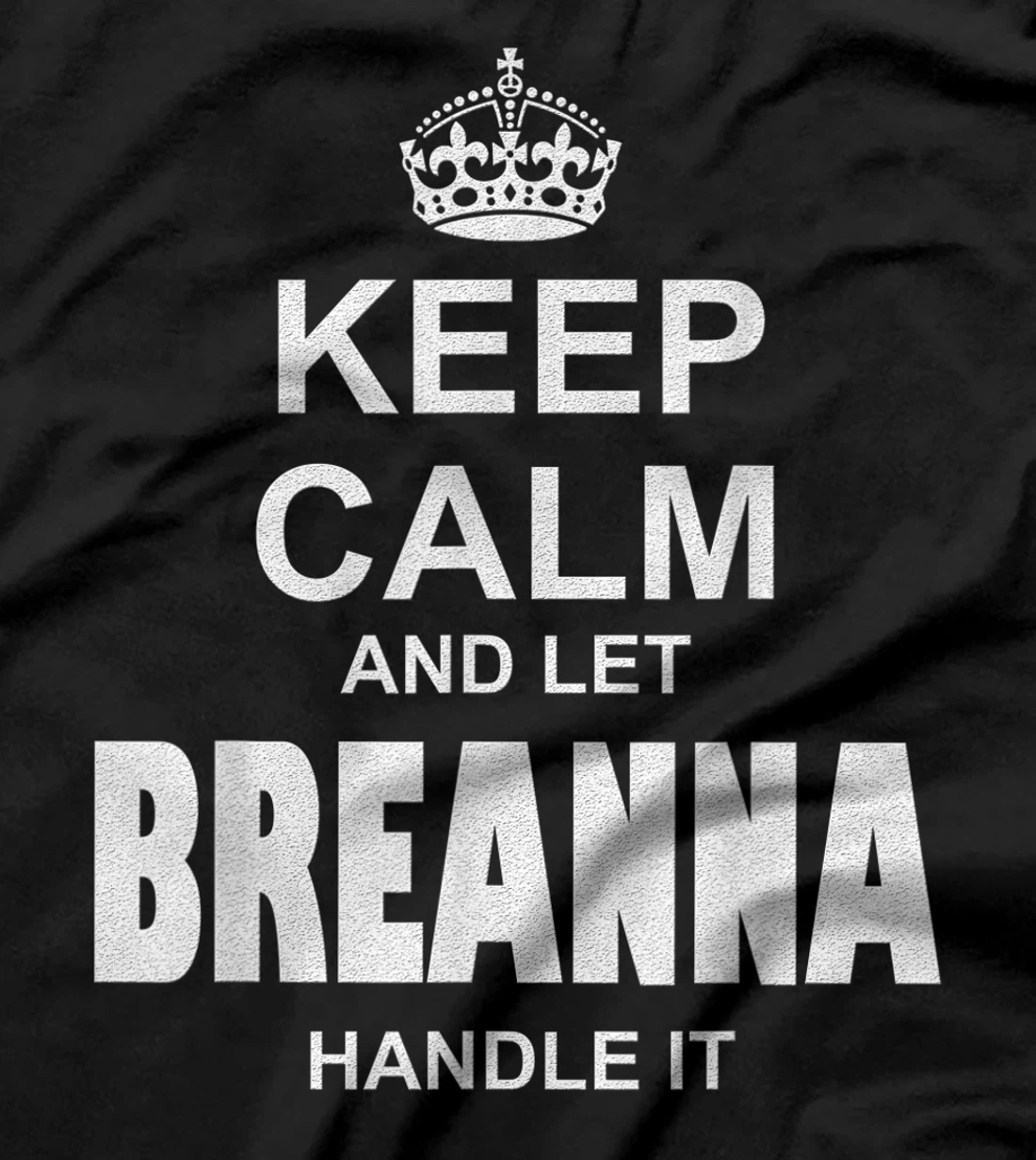 Best gift for BREANNA- BREANNA named T-Shirt