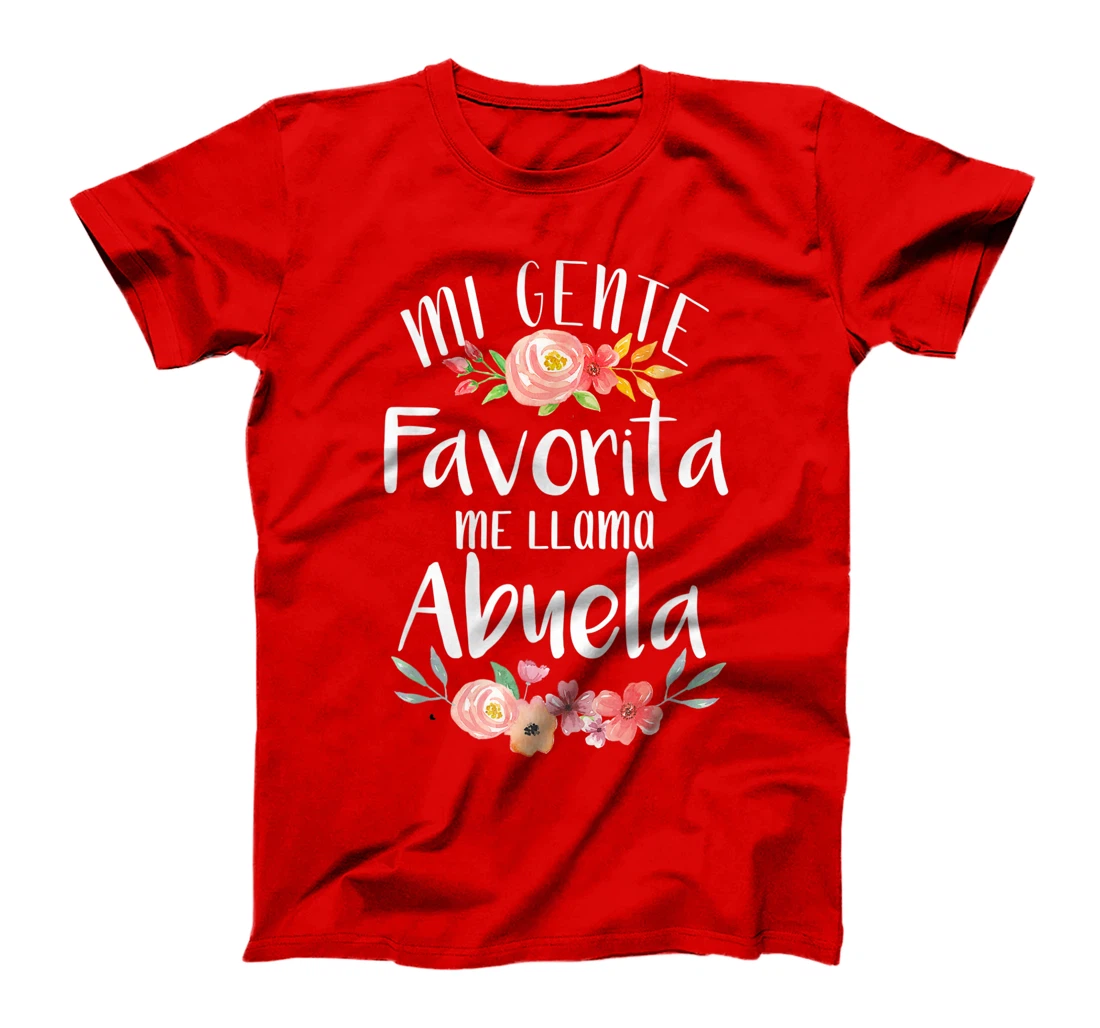 Mi Gente Favorita Me Llama Abuela Spanish Grandma T-Shirt
