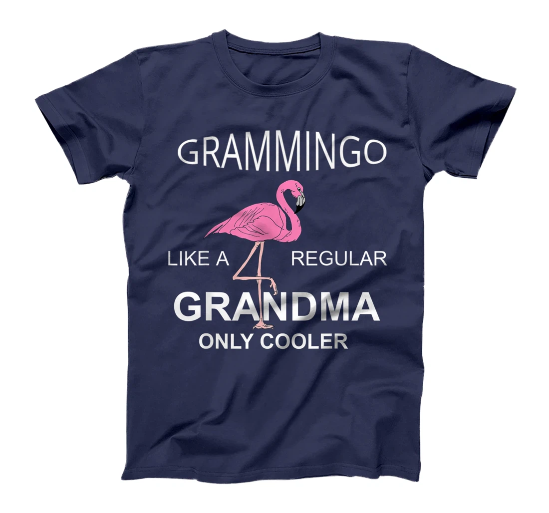 Gramingo Like a Regular Grandma Only Cooler Awesome Grandma T-Shirt