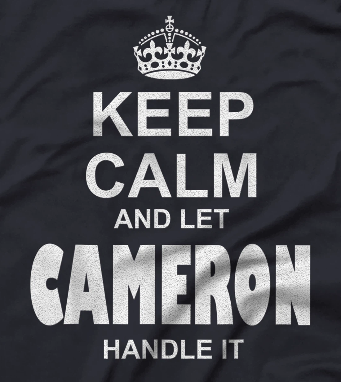 Best gift for CAMERON - CAMERON named T-Shirt