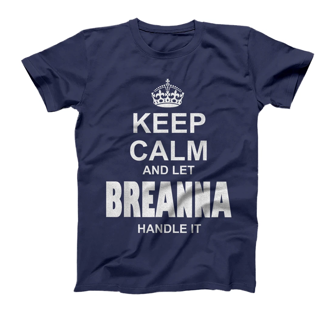 Best gift for BREANNA- BREANNA named T-Shirt
