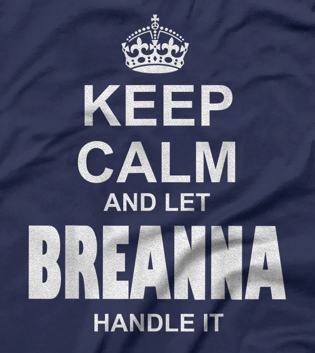 Best gift for BREANNA- BREANNA named T-Shirt