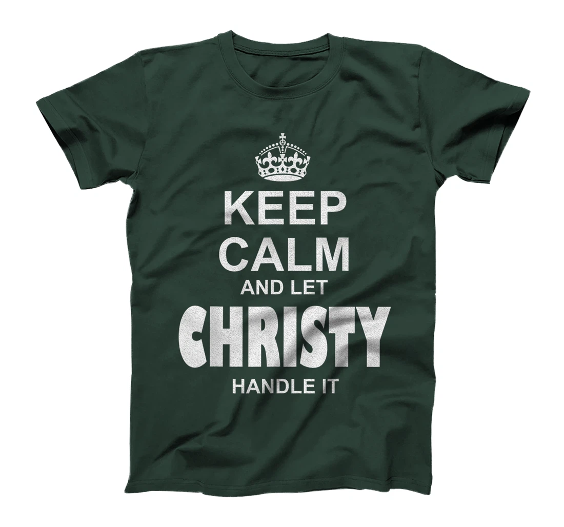 Best gift for CHRISTY- CHRISTY named T-Shirt