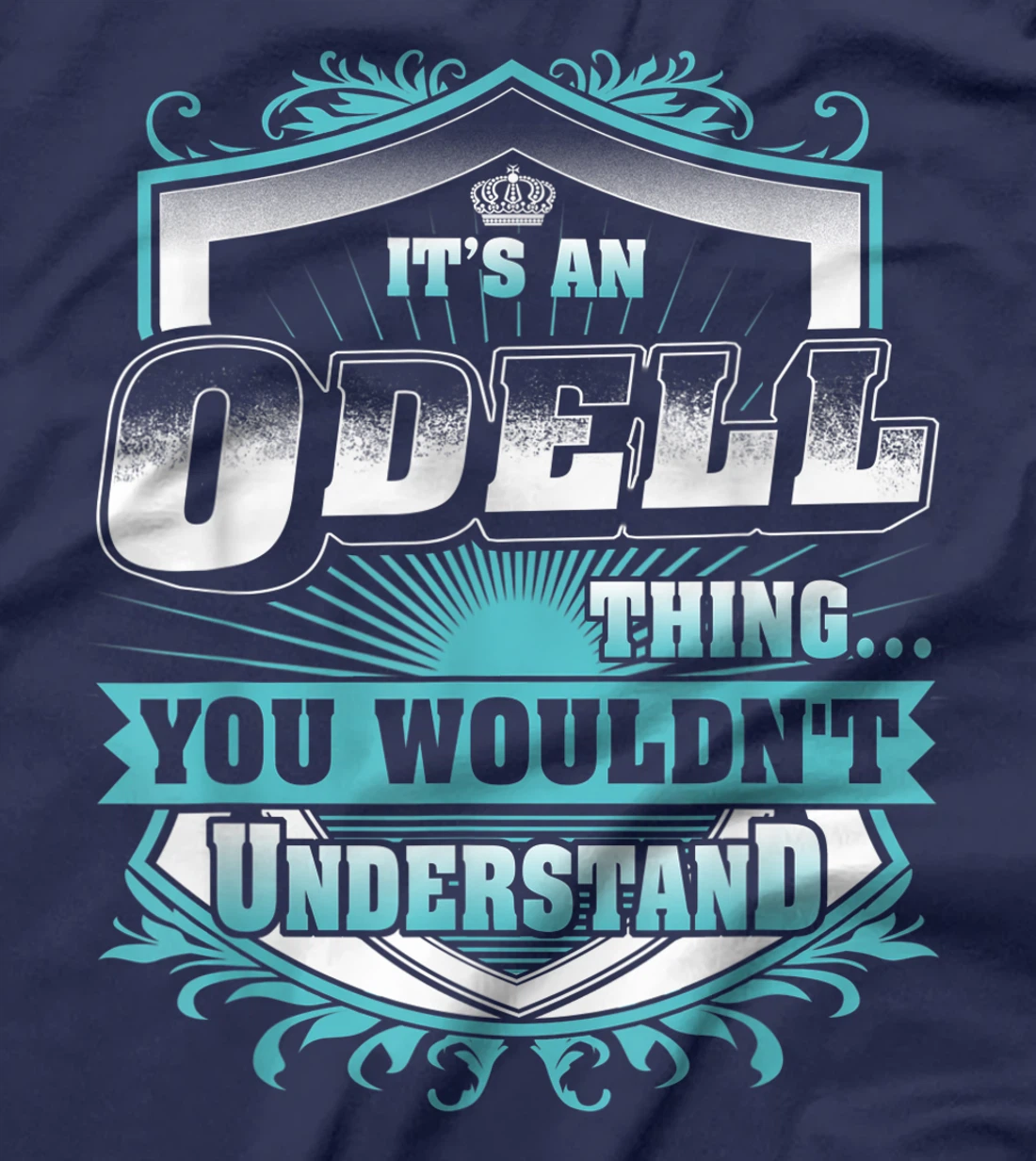 Best gift for ODELL- ODELL named T-Shirt