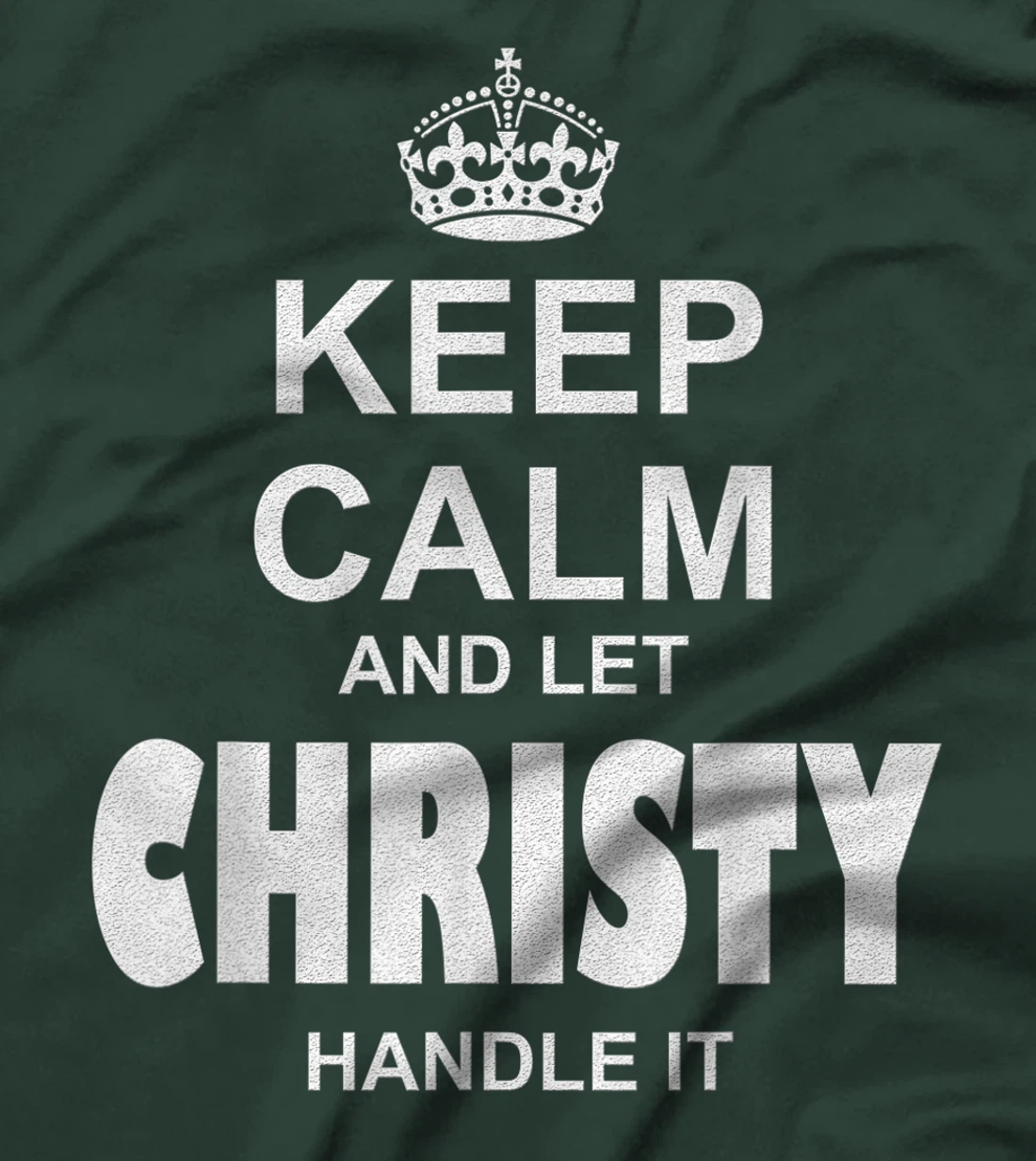 Best gift for CHRISTY- CHRISTY named T-Shirt