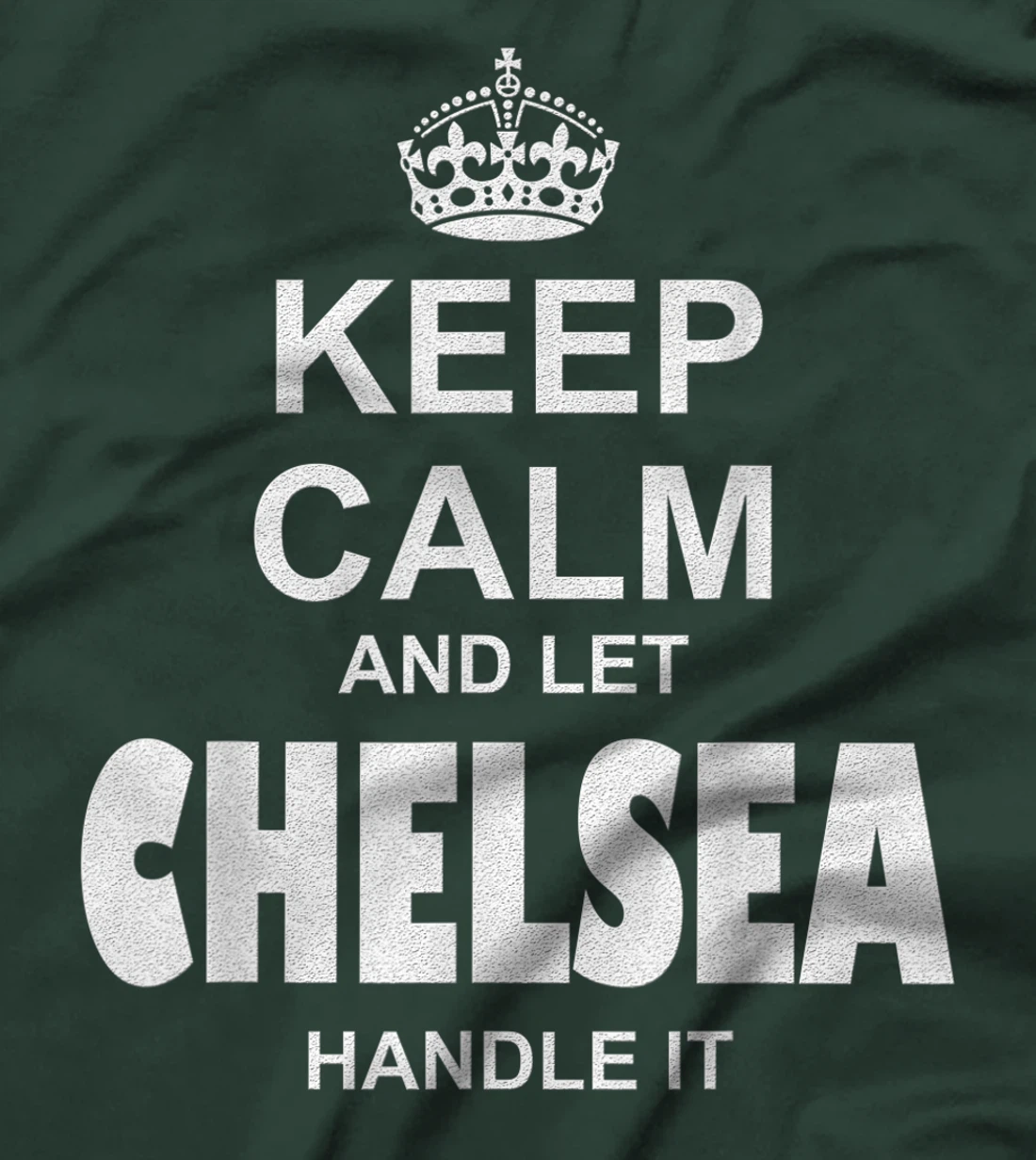 Best gift for CHELSEA - CHELSEA named T-Shirt