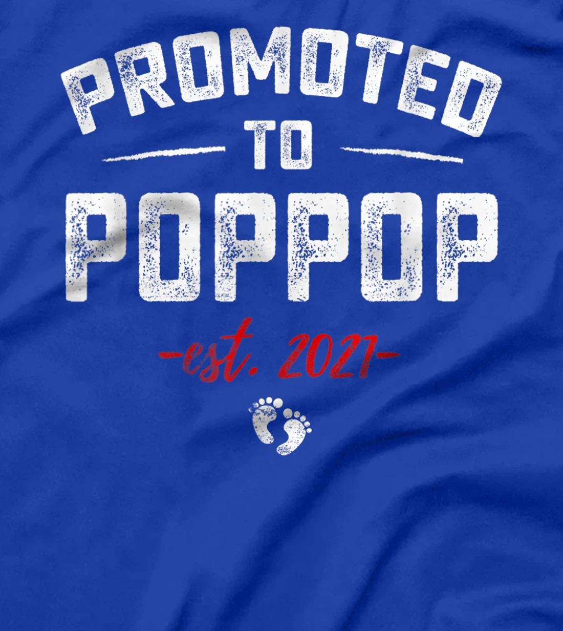 Promoted To Great Poppop 2021 Baby Pregnancy Announcement T-Shirt