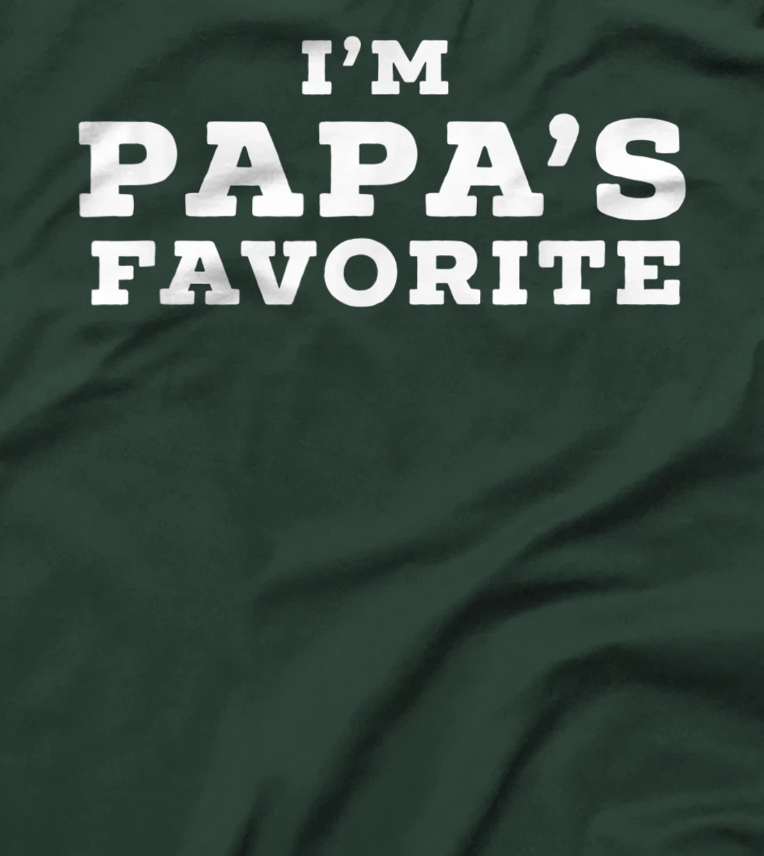 Funny I’m Papa’s Favorite Design for Grandchildren Grandkids T-Shirt