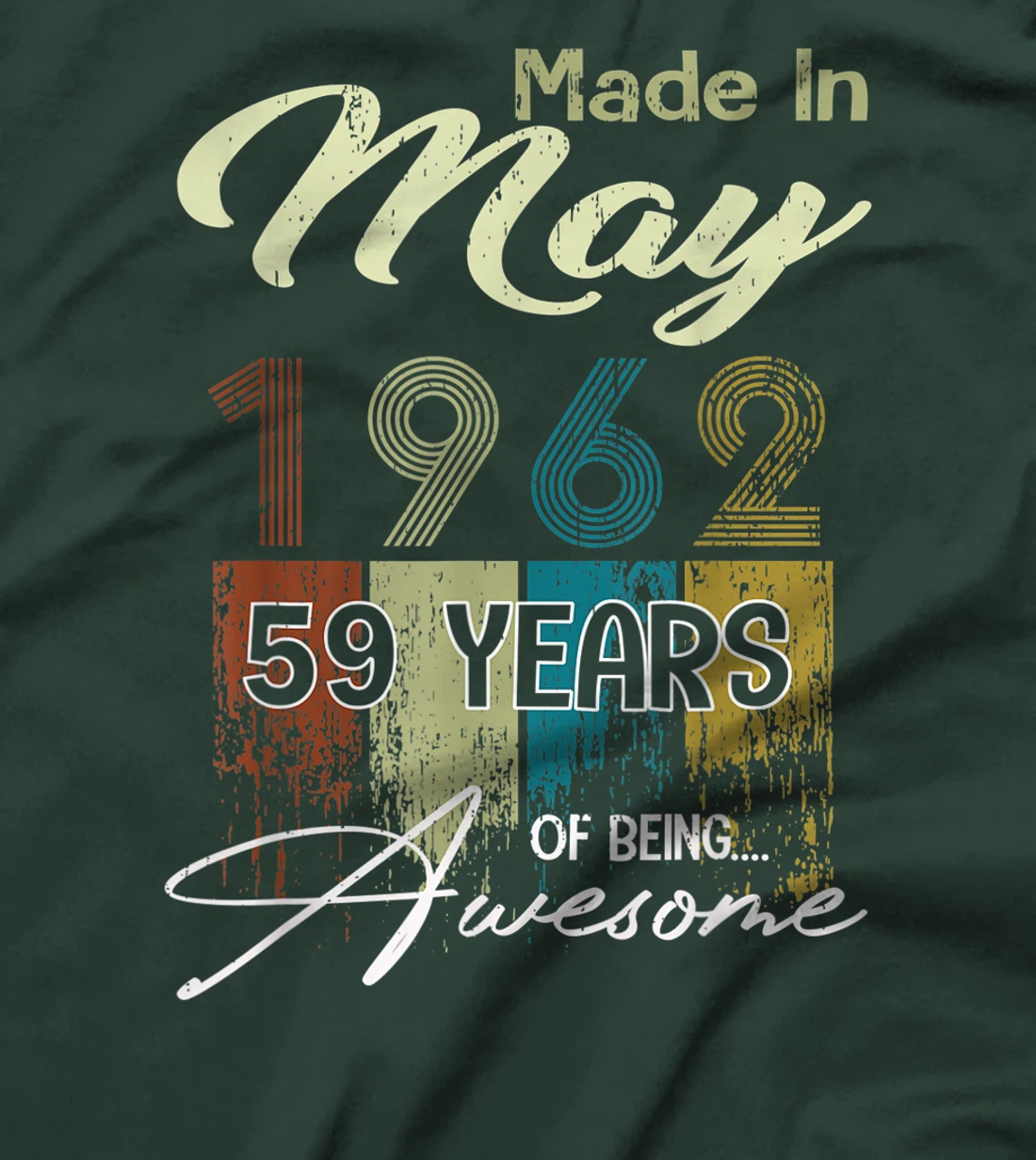 Distressed May 1962 Decorations 59th Birthday 59 Years Old T-Shirt
