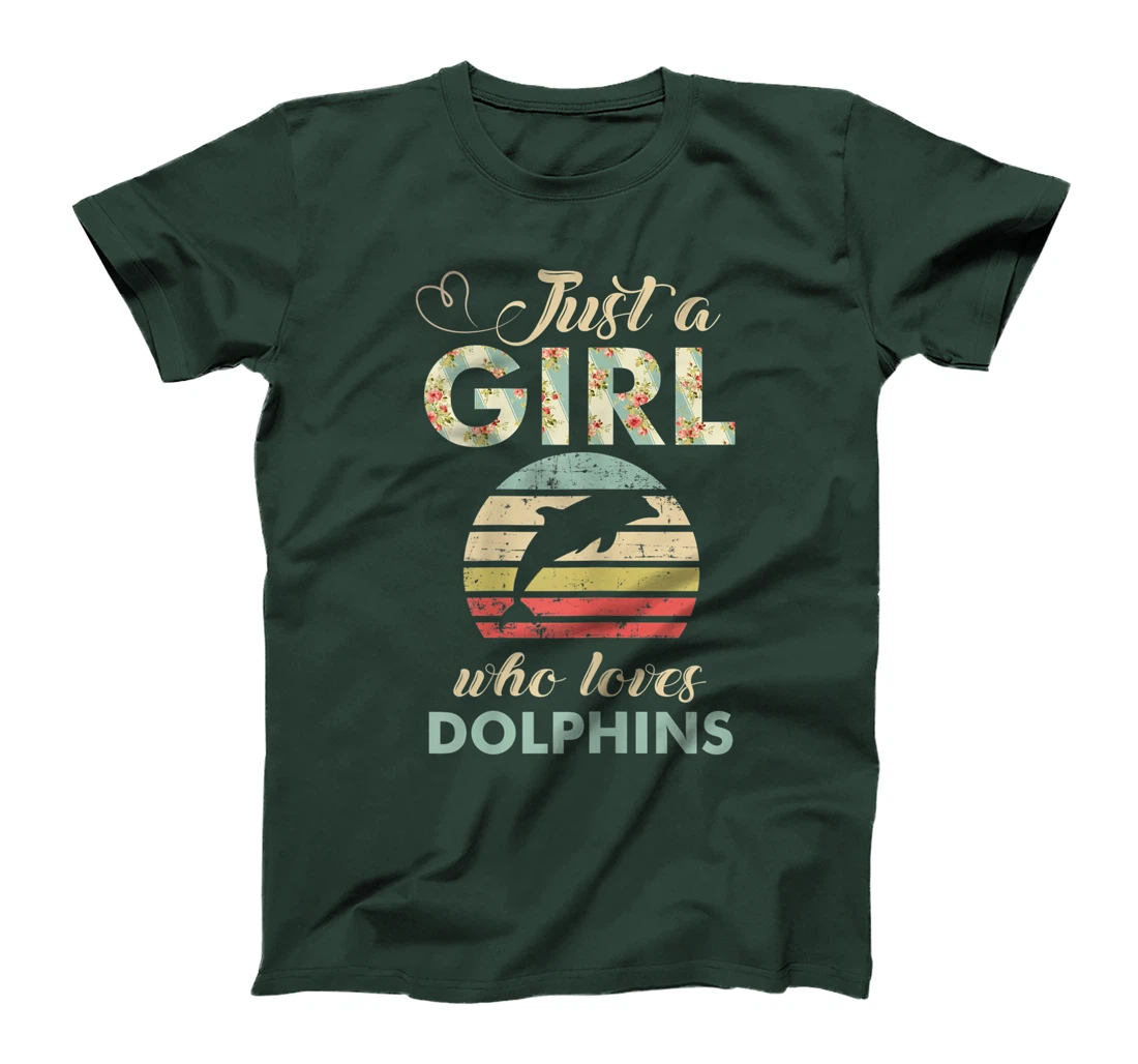 Just A Girl Who Loves Dolphins Cool Dolphin Lover Gift T-Shirt