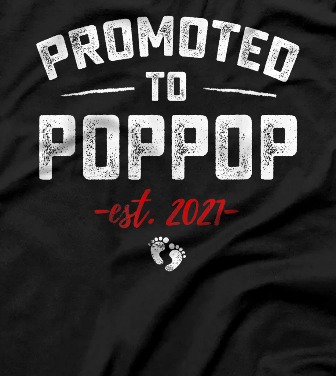 Promoted To Great Poppop 2021 Baby Pregnancy Announcement T-Shirt