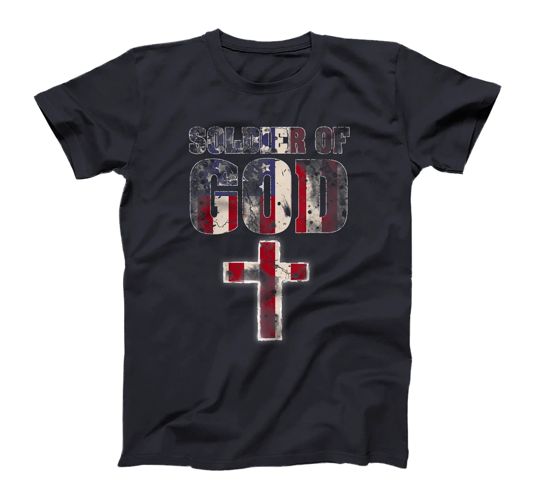 Soldier Of God - Patriotic American Christian Soldier Gift T-Shirt